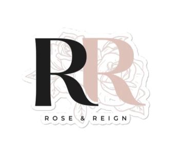 Rose & Reign OG Sticker